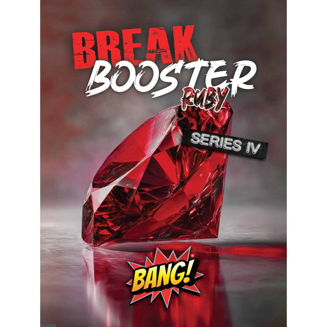 Break Booster Ruby IV