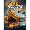 Break Booster IV - Gold