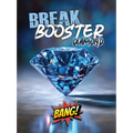 Break Booster II - Diamond